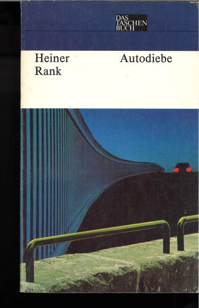 Autodiebe. Das Taschenbuch Bd.243