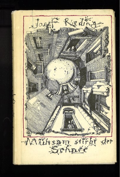 Mühsam stirbt der Schnee. Kurzgeschichten Hrsg. und mit einem Nachwort versehen von R. Hacke (Dünndruck)