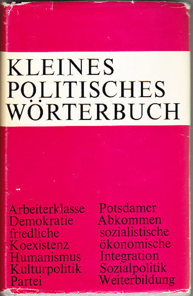 Kleines Politisches Wörterbuch. Dritte, überarbeitete Auflage (1978)