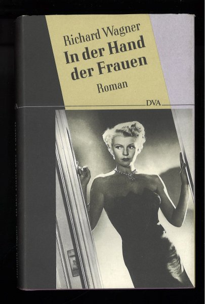 In der Hand der Frauen. Roman