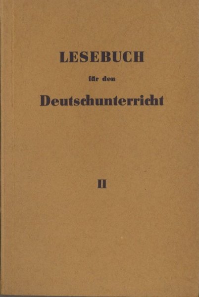 Lesebuch für den Deutschunterricht II. Teil