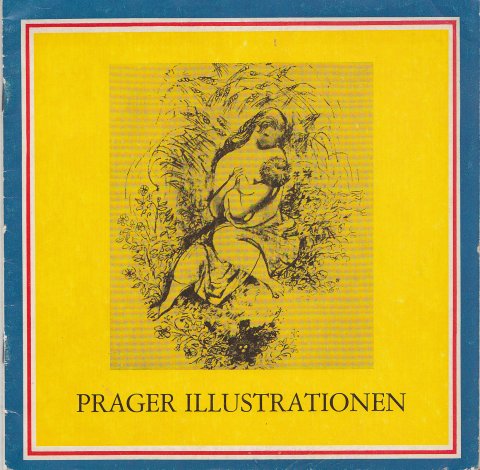 Illustrationen aus Prag - Prager Illustrationen Ausstellung in der Berliner Stadtbibliothek Dez. 1973