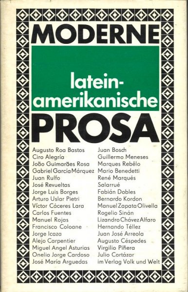 Moderne lateinamerikanische Prosa.