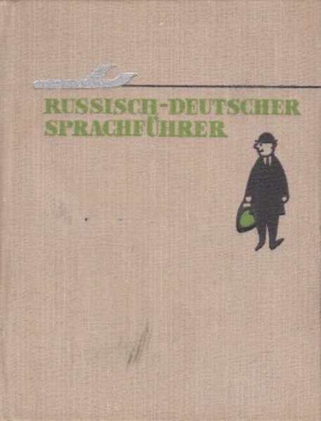 Russisch-Deutscher Sprachführer.