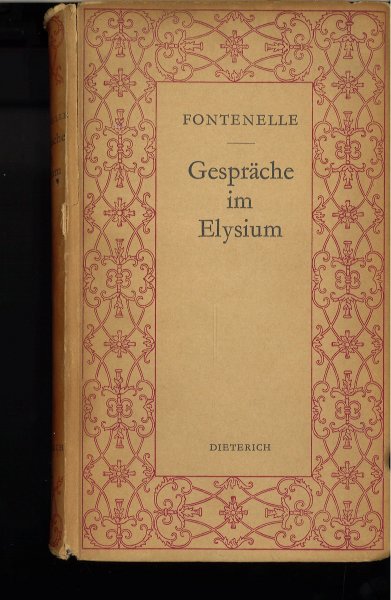 Gespräche im Elysium. Sammlung Dieterich Band 41. Übertragen und hrsg. W. Langer. Papier stark nachgedunkelt