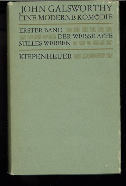 Eine moderne Komödie. Erster Band Der weisse Affe Stilles Werben