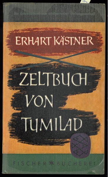 Zeltbuch von Tumiland. Ein Erlebnisbuch aus der afrikanischen Gefangenschaft.