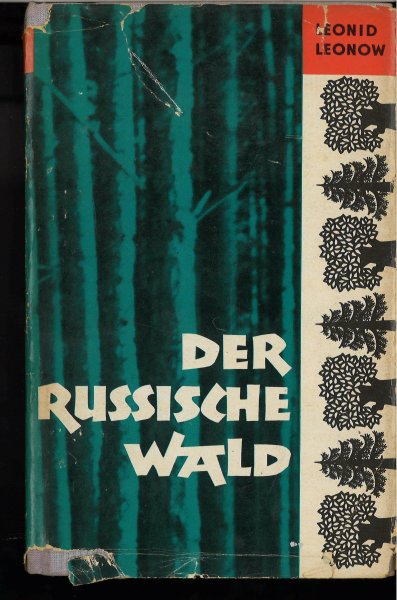 Ausgewählte Werke in Einzelausgaben. Der russische Wald. Roman