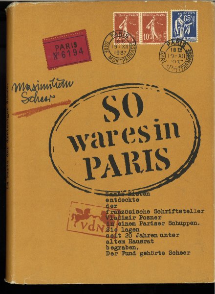 So war es in Paris. 1. Auflage (mit zahlreichen Fotos)