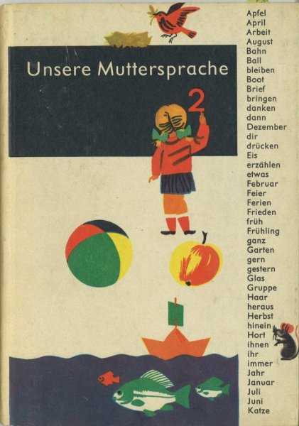 Lehrbuch für Klasse 2. Unsere Muttersprache (Schulbuch-DDR) Illustr. R. Grapentin