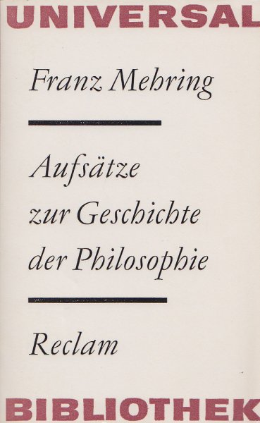 Aufsätze zur Geschichte der Philosophie. Reclam Philosophie TB 45