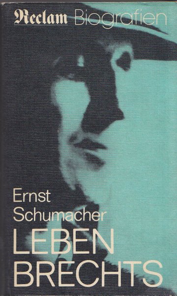 Leben Brechts. Mit 193 Abbildungen. Reclam Biographien TB 1070