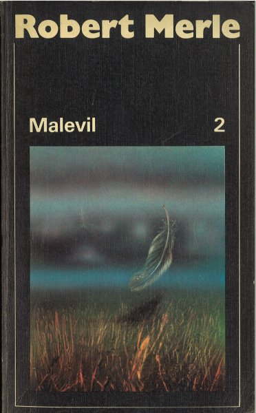 Malevil. Roman Teil 2. Reihe: Aufbau TB