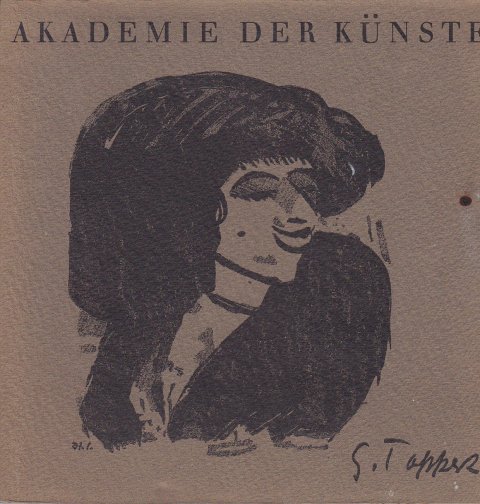 Georg Tappert 1880-1957. Katalog zur Gedächtnis-Ausstellung in der Akademie der Künste 5.2. bis 19.3. 1961