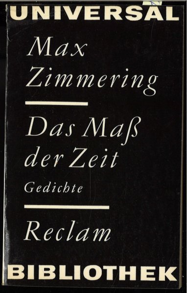 Das Maß der Zeit. Gedichte. Reclam Versdichtung Bd. 258 1. Auflage