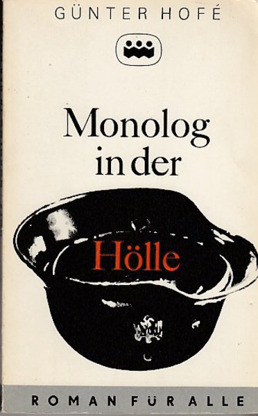 Monolog in der Hölle. Roman für alle Bd. 180