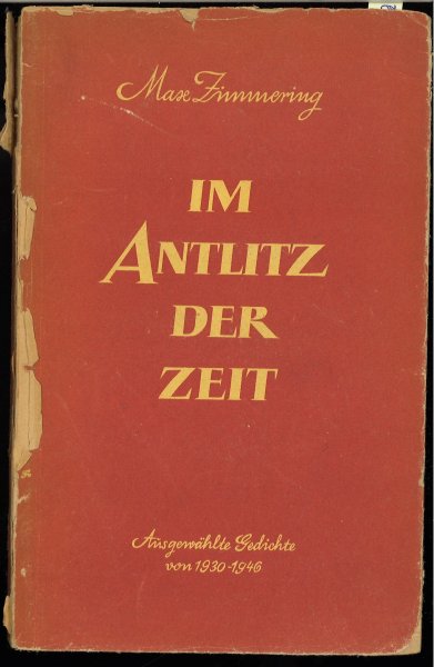 Im Antlitz der Zeit. Ausgewählte Gedichte von 1930-1946 (Buchdeckel lose)