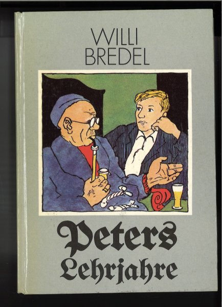 Peters Lehrjahre (Illustr. Volker Pfüller)