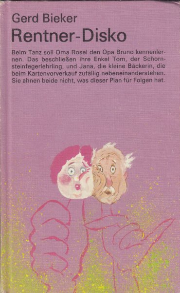 Rentner-Disko.(Illustr. Eberhard Neumann) Jugendbuchreihe