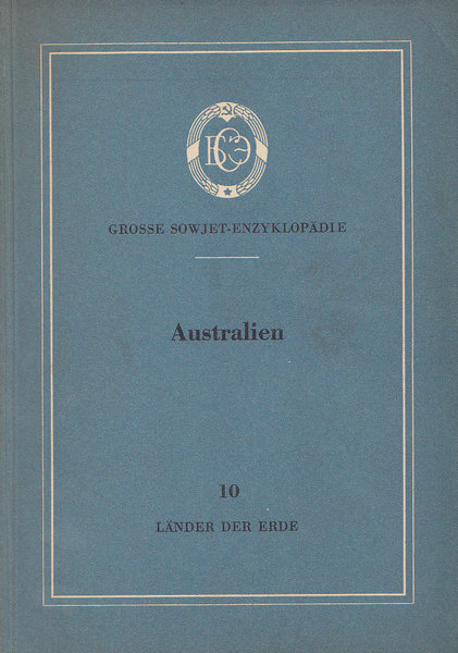 Grosse Sowjet-Enzyklopädie Reihe Länder der Erde Bd. 10 Australien