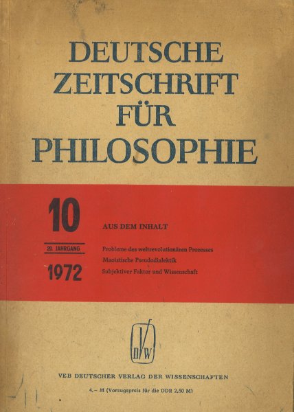 Deutsche Zeitschrift für Philosophie Heft 10/1972 (mit Wasserschaden)