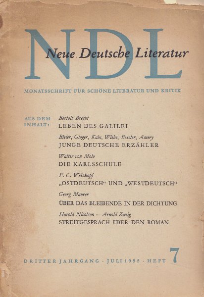 Neue deutsche Literatur (NDL) Monatsschrift für schöne Literatur und Kritik. Heft 7/1955  Aus dem Inhalt: Junge deutsche Erzähler. Die Karlsschule. u. a. Themen