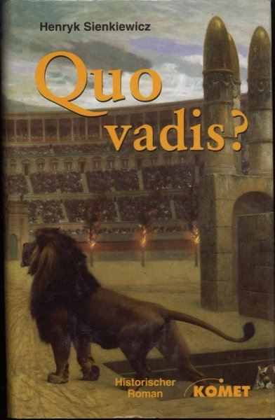 Quo vadis? Historischer Roman