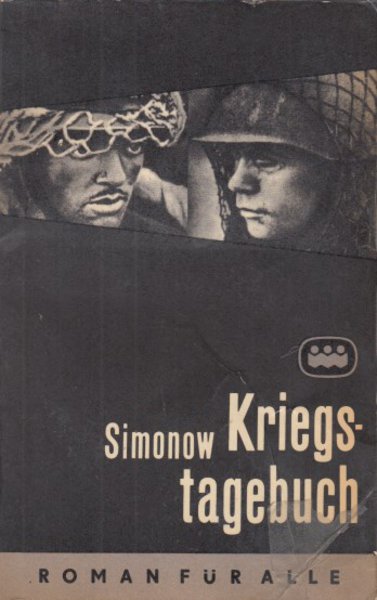 Kriegstagebuch 1941-1945 Roman für alle Bd. 164