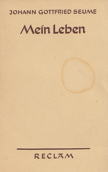 Mein Leben. Reclam Universal-Bibliothek Bd. 1060/60a