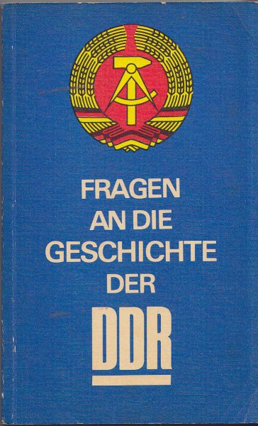 Fragen an die Geschichte der DDR
