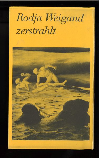 Zerstrahlt. Gedichte  1980-1985 Collagen von Eric Gand