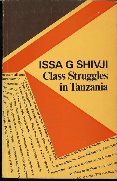 Class Struggles in Tanzania. (In Englisch)