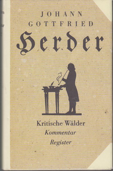 Ausgewählte Werke in Einzelausgaben. Schriften zur Literatur 2/2 Kritische Wälder - Komentar - Register