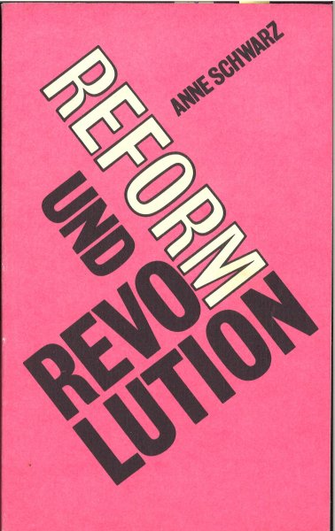 Reform und Revolution. Neue strategische Überlegungen in kommunistischen Parteien Westeuropas.