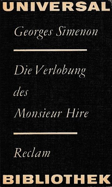 Die Verlobung des Monsieur Hire. Reclam Belletristik Bd.823
