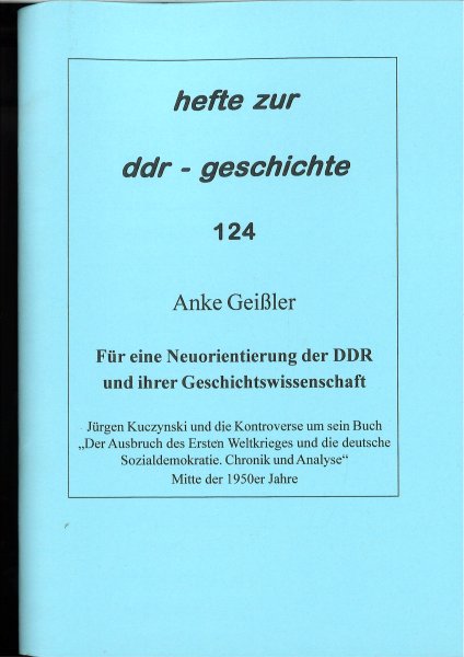 Heft 124: Für eine Neuorientierung der DDR und ihrer Geschichtswissenschaft
