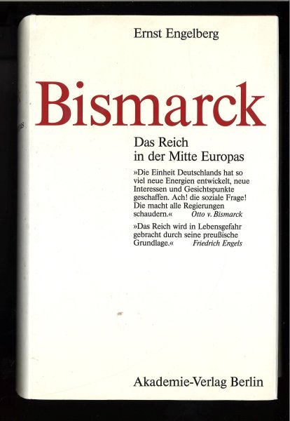 Bismarck. Das Reich in der Mitte Europas