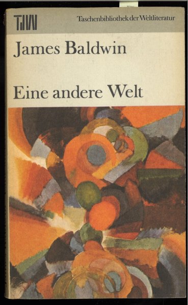 Eine andere Welt. Roman. Taschenbibliothek der Weltliteratur (TdW)