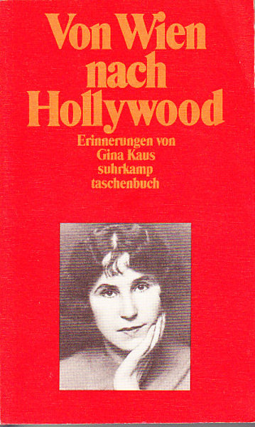 Von Wien nach Hollywood. Erinnerungen. Suhrkamp TB Bd.1757