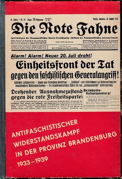 Antifaschistischer Widerstandskampf in der Provinz Brandenburg 1933-1939 Ausgewählte Dokumente und Materialien