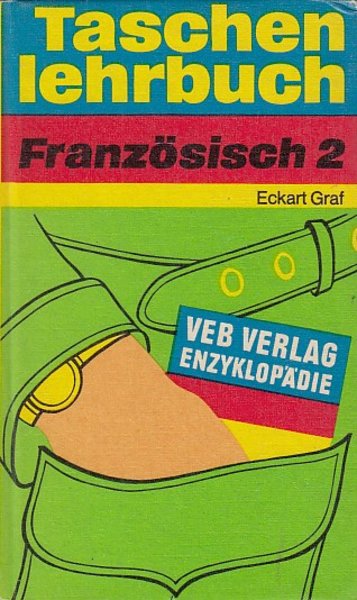 Taschenlehrbuch Französisch Teil 2