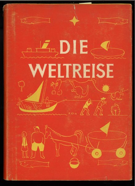 Die Weltreise. Erzählungen. (1. Vorsatzblatt entfernt)