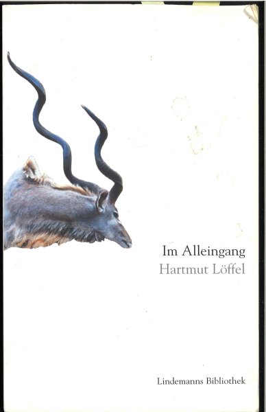Im Alleingang. Erzählungen. Lindemanns Bibliothek Bd. 94