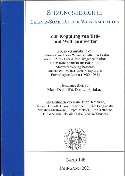 Sitzungsberichte der Leibniz-Sozietät der Wissenschaften Band 148 Zur Kopplung von Erd- und Weltraumwetter