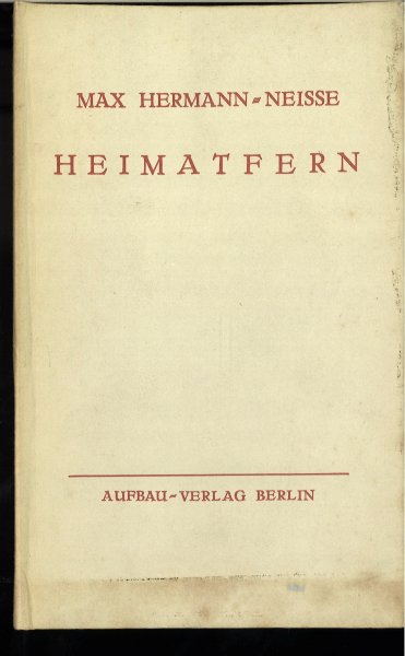 Heimatfern. Gedichte. (Mit Lagerspuren am Einband) Fotomechanischer Nachdruck 1. Auflage