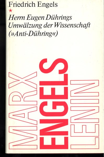 Herrn Eugen Dührings Umwälzung der Wissenschaft (Anti-Dühring) . mit 4 Abbildungen