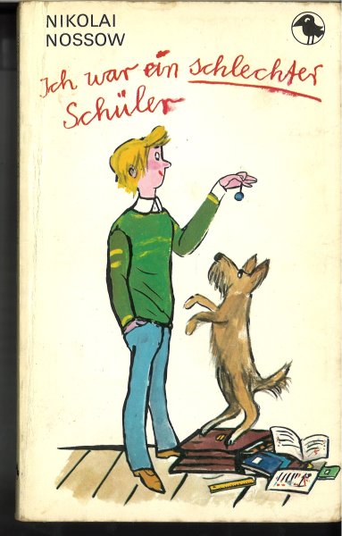 Ich war ein schlechter Schüler. Paperback für junge Leser.