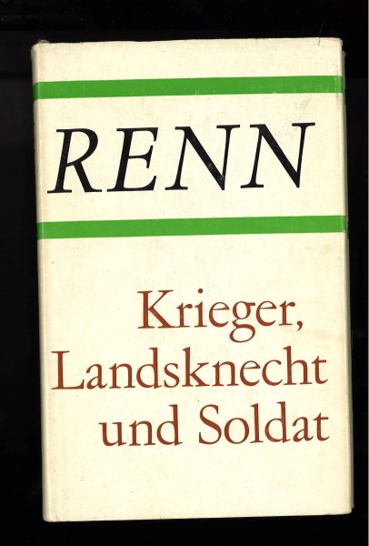 Gesammelte Werke in Einzelausgaben. Krieger, Landsknecht und Soldat