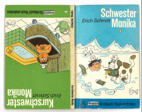 Schwester Monika u. Kurschwester Monika. Achtung Drehbuch! Buch umdrehen