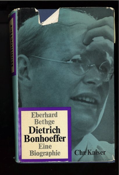 Dietrich Bonhoeffer. Eine Biographie. Theologie, Christ, Zeitgenosse. Mit Beiblatt. (Blätter lose, Schutzumschlag eingerissen)